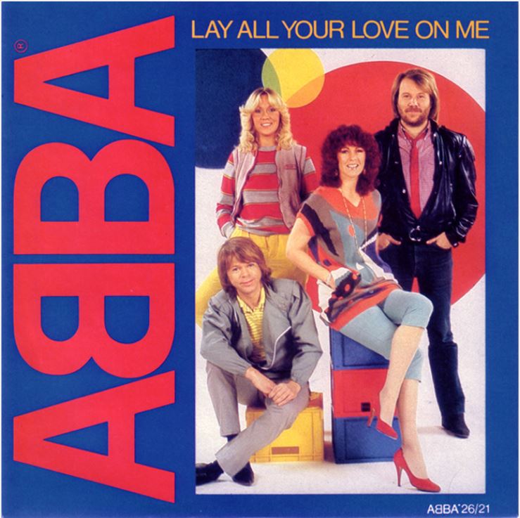 Abba Lay All Your Love On Me (2016)