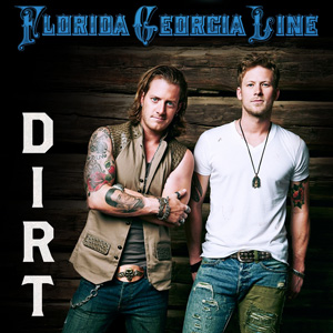 Florida Georgia Line - Dirt (1080p)