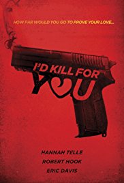 Id Kill For You (2018)