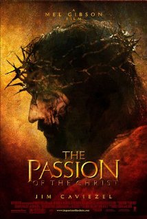 The Passion Of The Christ (2004)
