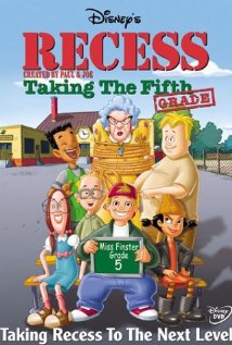 Recess - Taking The Fifth Grade (2003)