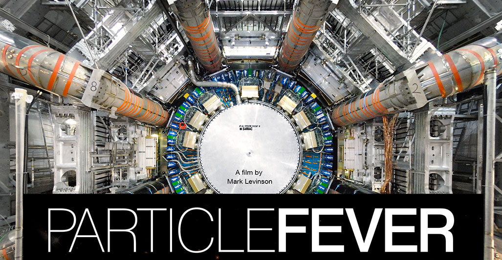 Particle Fever (2013)