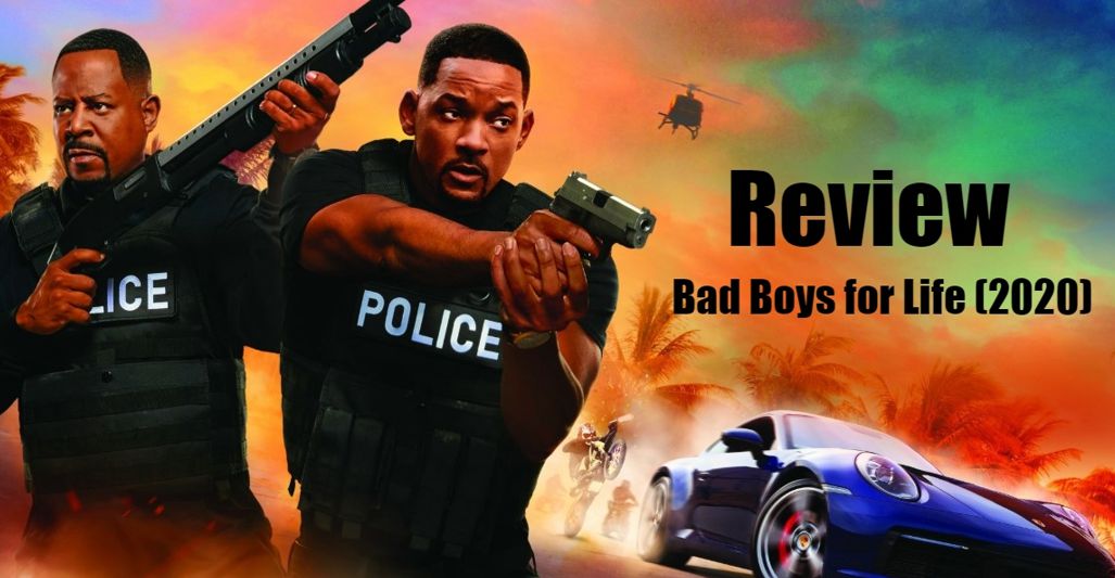 Bad Boys For Life (2020)