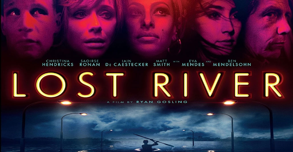 Lost River (2014)