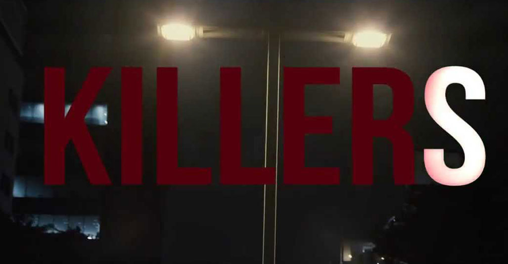 Killers (2014)