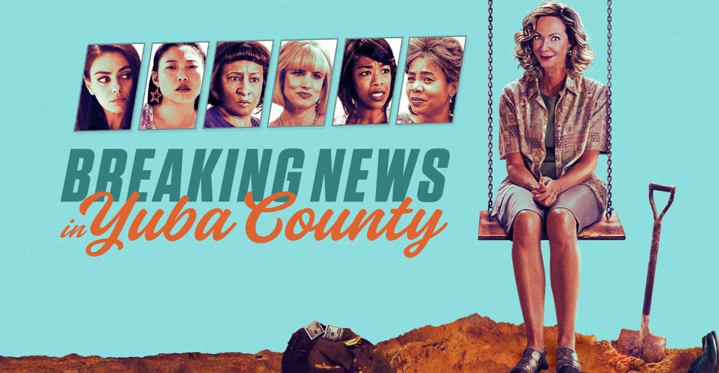 Breaking News In Yuba County (2021)